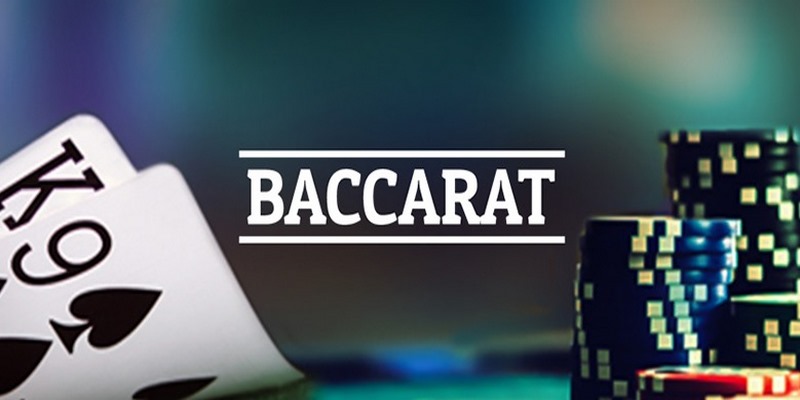 Chỉ dẫn cách chơi bài Baccarat để thắng hiệu quả